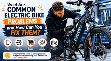 What Are Common Electric Bike Problems and How Can You Fix Them?