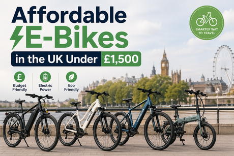  Affordable E-Bikes in the UK Under £1,500